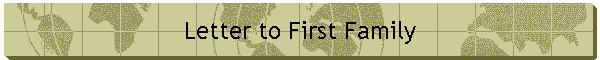Letter to First Family