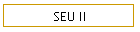 SEU II