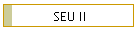SEU II