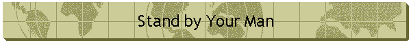Stand by Your Man