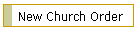 New Church Order
