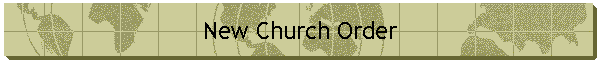 New Church Order