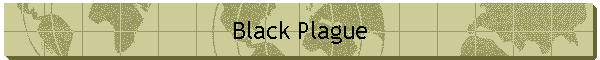 Black Plague